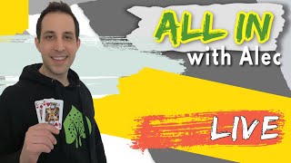 All in With Alec – Live ep.03