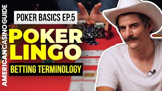 Learn The Key Betting Terms! – POKER SCHOOL EP.5